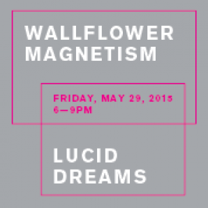 Teen Night: Wallflower Magnetism / Lucid Dreams 