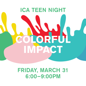 Teen Night: Colorful Impact